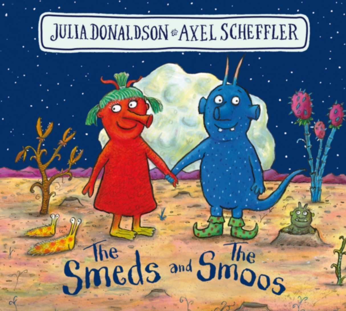 The Smeds and the Smoos Board Book by Julia Donaldson