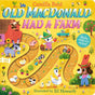 Old Macdonald had a Farm : A Nursery Rhyme Counting Book for Toddlers